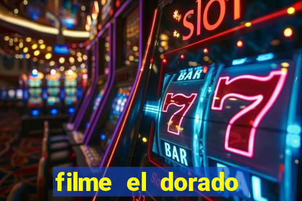 filme el dorado (1966 dublado download)